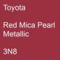 Preview: Toyota, Red Mica Pearl Metallic, 3N8.